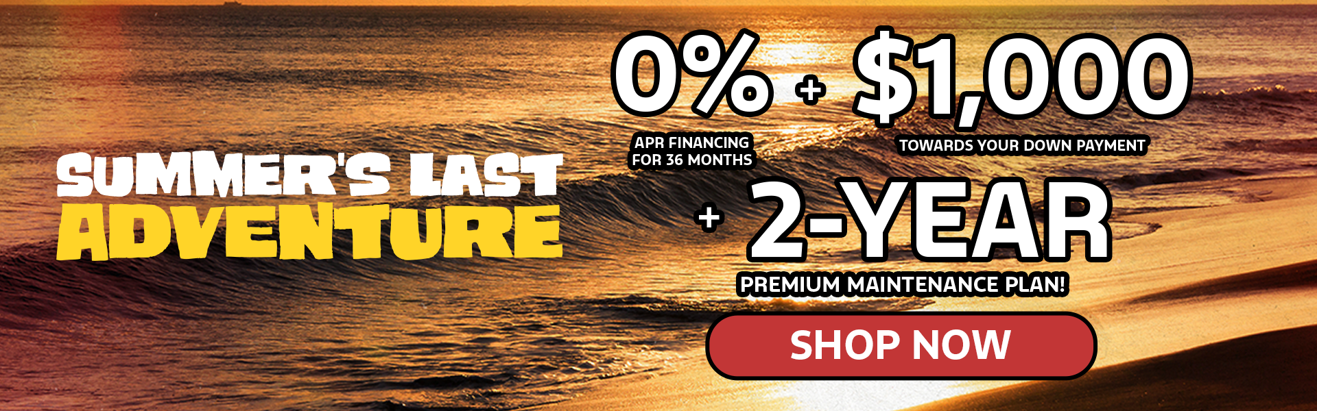 0% APR for 36 Months + $1,000 Towards Your Down Payment!