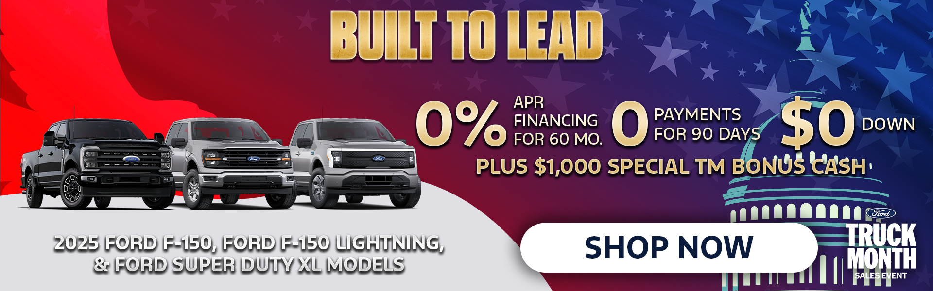  0% + $0 Down + 0 Payments for 90 Days + $1,000