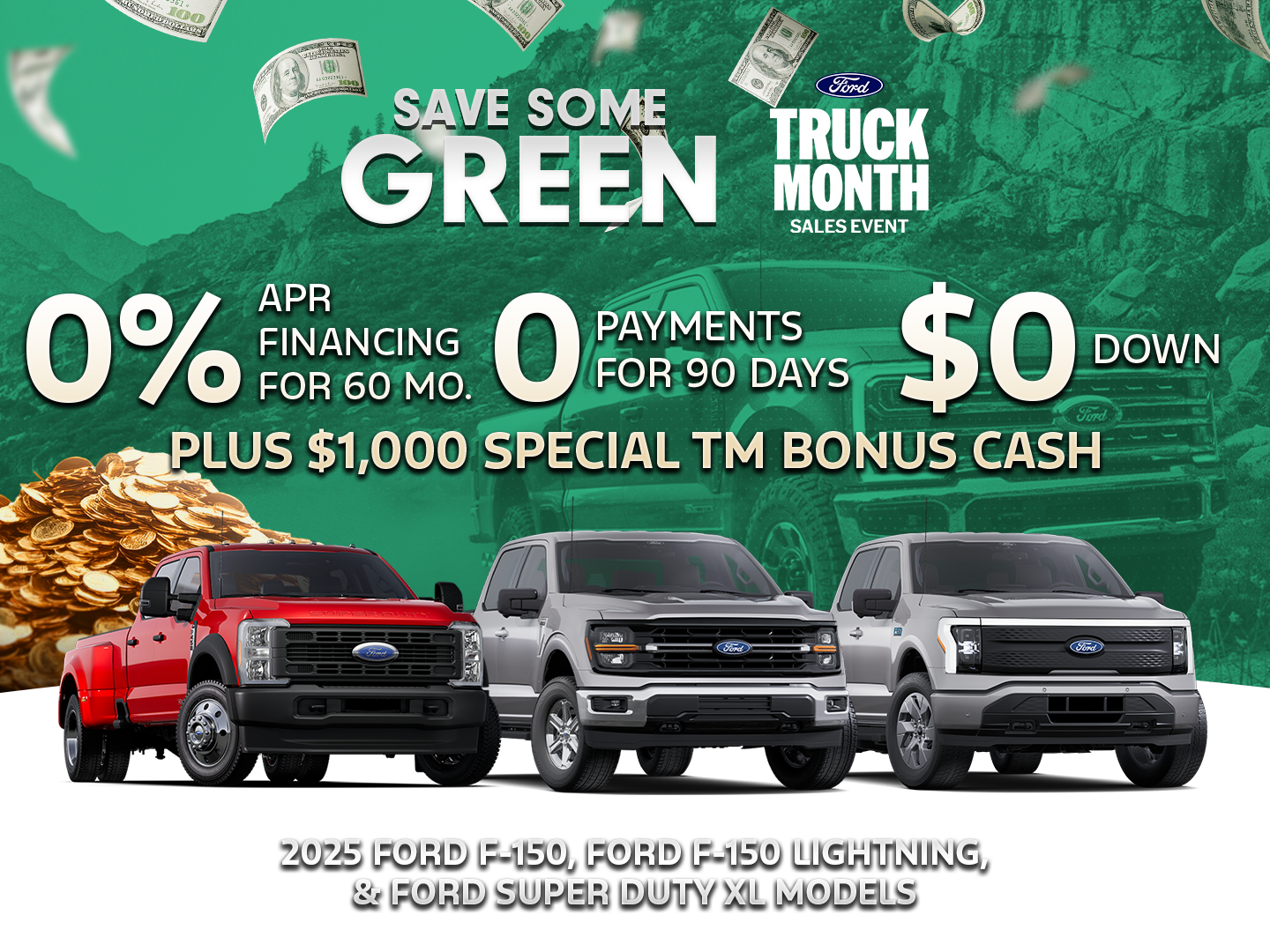 0% APR for 60 Mo. + $1,000 Bonus Cash, $0 Down & $0 Payments for 90 Days!