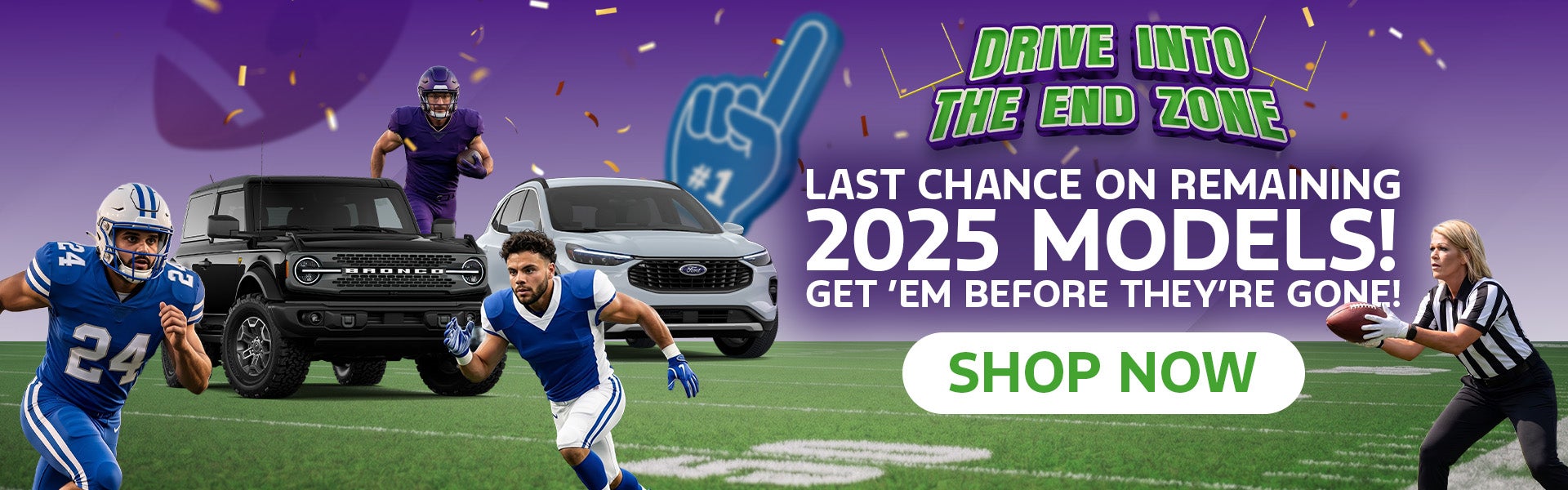 Last Chance on Remaining 2025 Models!